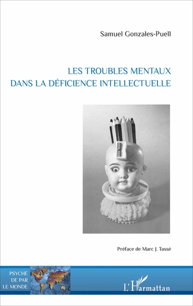 Image de Les troubles mentaux dans la déficience intellectuelle