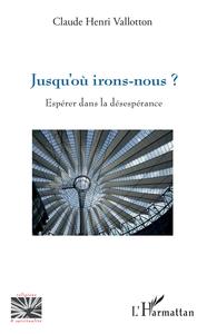 Picture of Jusqu'où irons-nous ?