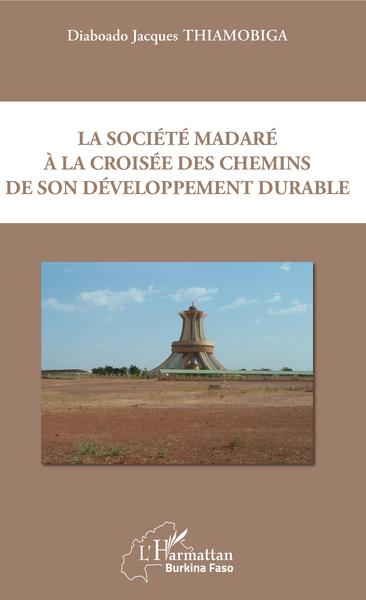 Picture of La société madaré à la croisée des chemins de son développement durable