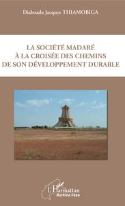 Picture of La société madaré à la croisée des chemins de son développement durable