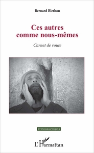 Image de Ces autres comme nous-mêmes