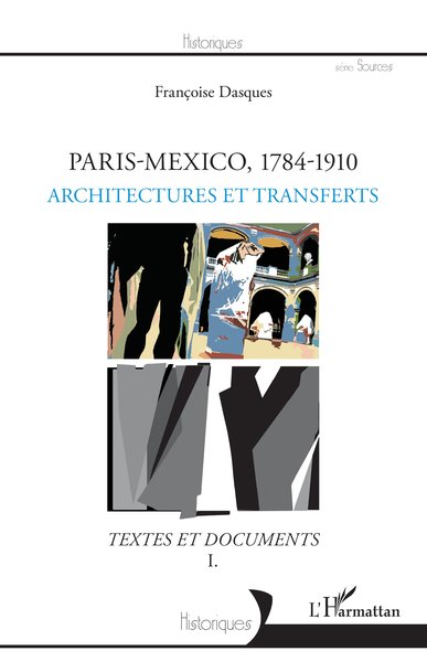 Picture of Paris-Mexico, 1784-1910