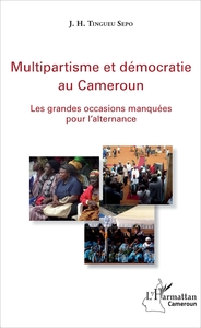 Picture of Multipartisme et démocratie au Cameroun