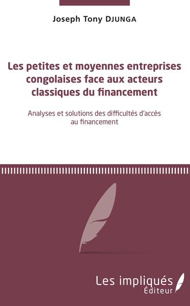 Image de Les petites et moyennes entreprises congolaises face aux acteurs classiques du financement