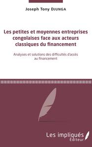 Image de Les petites et moyennes entreprises congolaises face aux acteurs classiques du financement