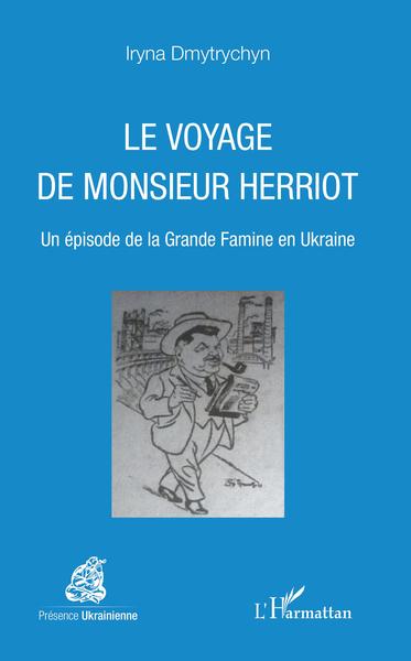 Image de Le voyage de Monsieur Herriot