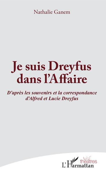 Image de Je suis Dreyfus dans l'Affaire