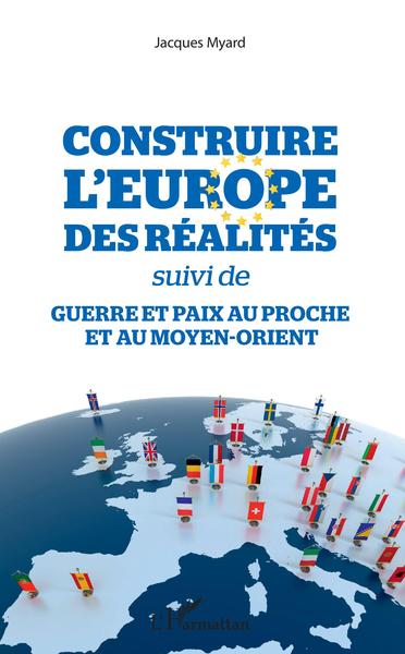 Picture of Construire l'Europe des réalités