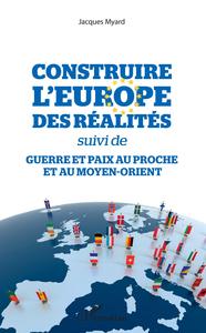 Picture of Construire l'Europe des réalités