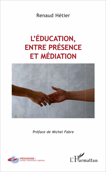 Image de L'éducation, entre présence et médiation