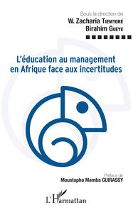 Image de L'éducation au management en Afrique face aux incertitudes