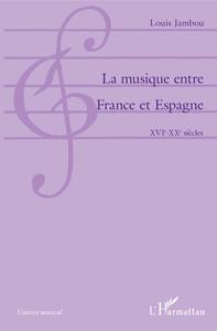 Picture of La musique entre France et Espagne