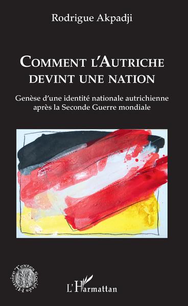 Image de Comment l'Autriche devint une nation