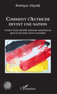Image de Comment l'Autriche devint une nation