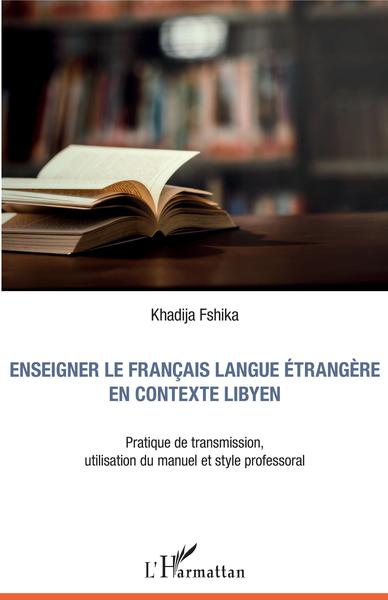 Image de Enseigner le français langue étrangère en contexte libyen
