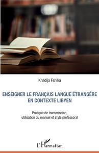 Image de Enseigner le français langue étrangère en contexte libyen