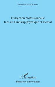 Image de L'insertion professionnelle face au handicap psychique et mental