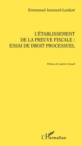 Image de L'établissement de la preuve fiscale