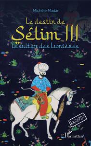 Picture of Le destin de Sêlim III