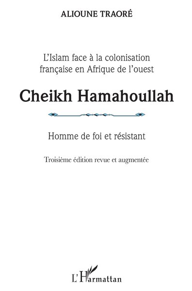 Image de Cheikh Hamahoullah Homme de foi et résistant