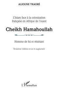 Image de Cheikh Hamahoullah Homme de foi et résistant