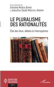 Image de Le pluralisme des rationalités