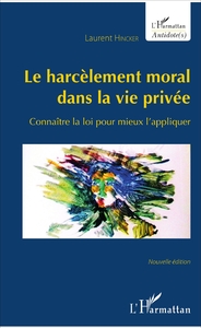 Image de Le harcèlement moral dans la vie privée