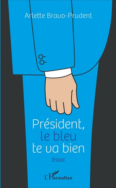 Picture of Président, le bleu te va bien
