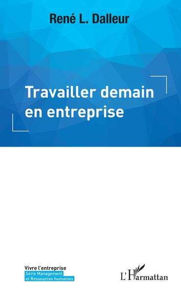 Image de Travailler demain en entreprise