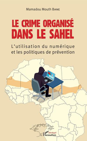 Picture of Le crime organisé dans le Sahel