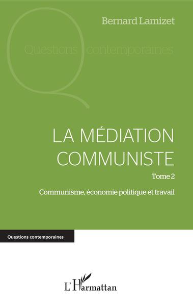 Picture of La médiation communiste