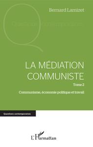 Picture of La médiation communiste