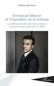 Image de Emmanuel Macron et l'imposition de la richesse