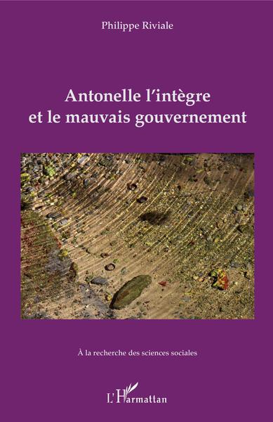 Image de Antonelle l'intègre et le mauvais gouvernement