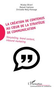 Picture of La création de contenus au coeur de la stratégie de communication