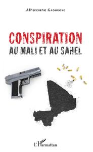 Picture of Conspiration au mali et au Sahel
