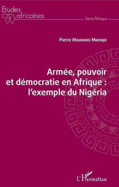 Image de Armée, pouvoir et démocratie en Afrique : l'exemple du Nigéria