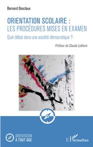 Picture of Orientation scolaire : les procédures mises en examen