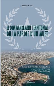 Picture of Le commandement territorial ou la parole d'un muet