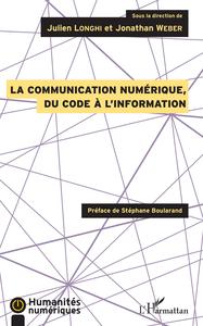 Picture of La communication numérique, du code à l'information