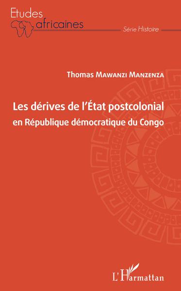 Image de Les dérives de l'Etat postcolonial en République démocratique du Congo