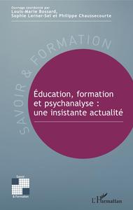 Image de Éducation, formation et psychanalyse : une insistante actualité