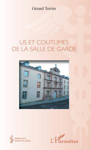 Image de Us et coutumes de la salle de garde