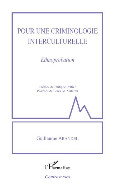 Picture of Pour une criminologie interculturelle