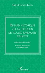 Image de Regard historique sur la diffusion des écoles juridiques sunnites