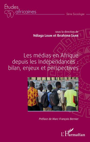 Picture of Les médias en Afrique depuis les Indépendances : bilan, enjeux et perspectives