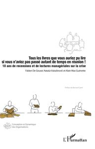 Image de Tous les livres que vous auriez pu lire si vous n'aviez pas passé autant de temps en réunion !