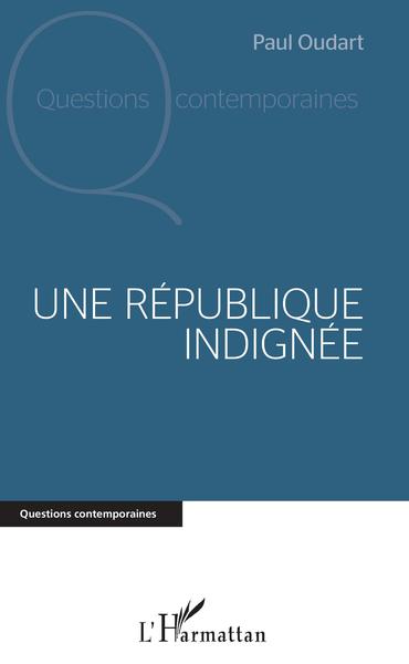 Picture of Une République indignée