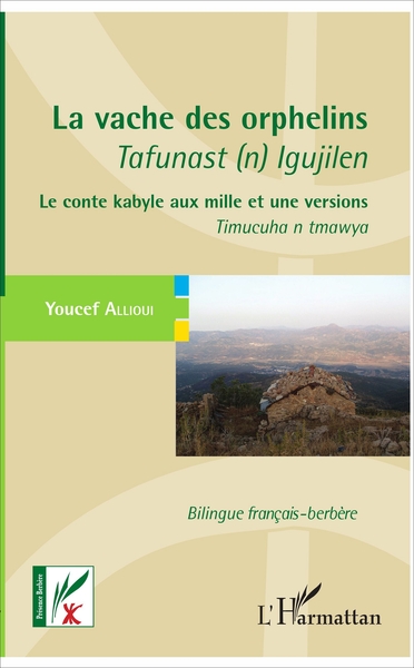 Image de La vache des orphelins - Tafunast (n) Igujilen