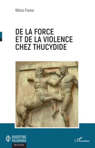 Picture of De la force et de la violence chez Thucydide